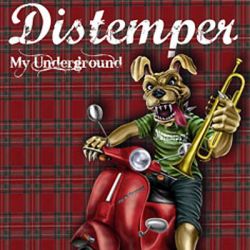 Distemper - My Underground CD
