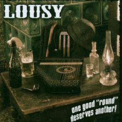 Lousy - One good 
