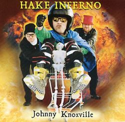 Hake Inferno / Bärbel - Johnny Knoxville EP