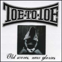 TOE TO TOE - Old scores, new glories CD
