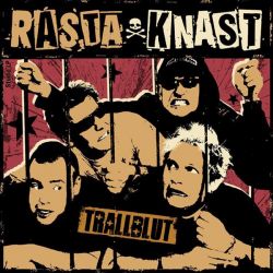 Rasta Knast – Trallblut LP