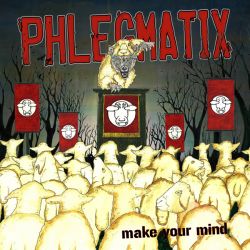 Phlegmatix - make your mind CD