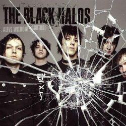 The Black Halos - Alive Without Control CD
