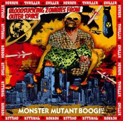 Bloodsucking Zombies from outer space - Monster Mutant Boogie CD
