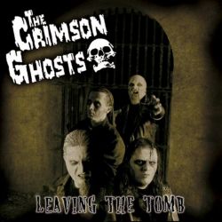 The Crimson Ghosts - Leaving the tomb CD
