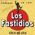 Los Fastidios - Anejo 16 Anos CD