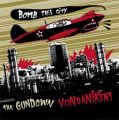 The Gundown / Von Dänikens - Bomb this City Split LP