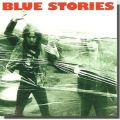 Blue Stories - What you deserve LP