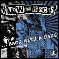 Tower Blocks - … Back with a Bang LP