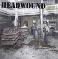 Headwound - Ginmill LP
