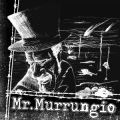 Mr. Murrungio - Mr. Murrungio CD
