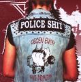 Police Shit ‎– Gegen Euch Aus Prinzip CD