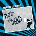 The Becks Street Boys – Pop´s not Dead LP