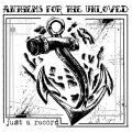 Anthems for the Unloved - Just a Record 10inch